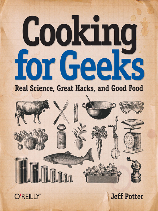 Title details for Cooking for Geeks by Jeff Potter - Wait list